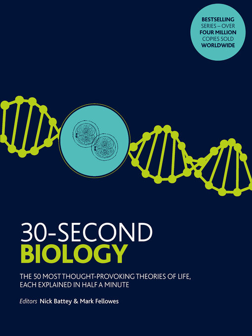 Title details for 30-Second Biology by Nick Battey - Available